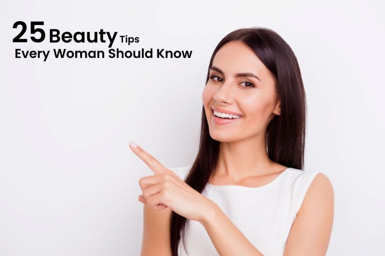 Women Beauty Tips – Everyone Should Know