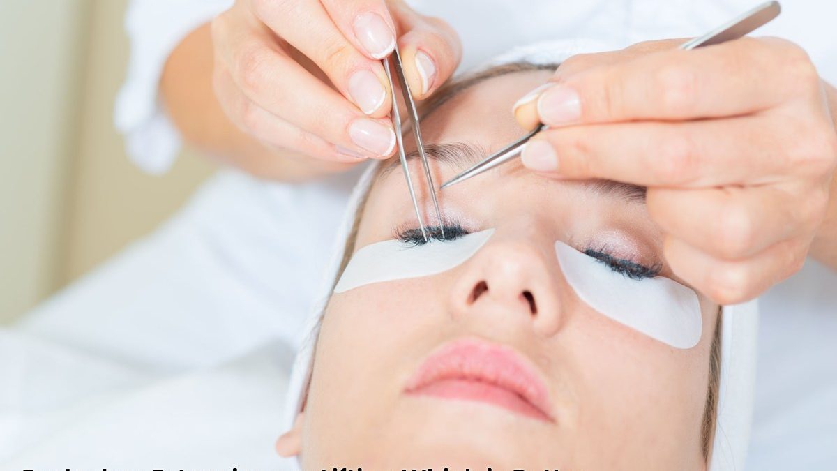 Eyelashes Extensions or Lifting Which Is Best for You?