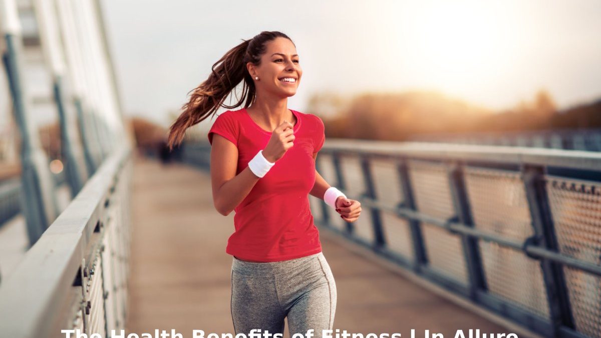 The Health Benefits of Fitness