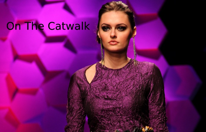 On The Catwalk