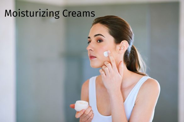 Moisturizing Creams