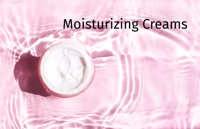 Moisturizing Creams