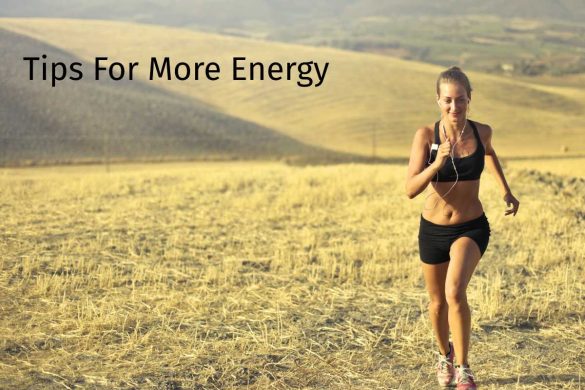 Tips For More Energy