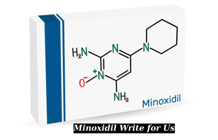 Minoxidil Write for Us