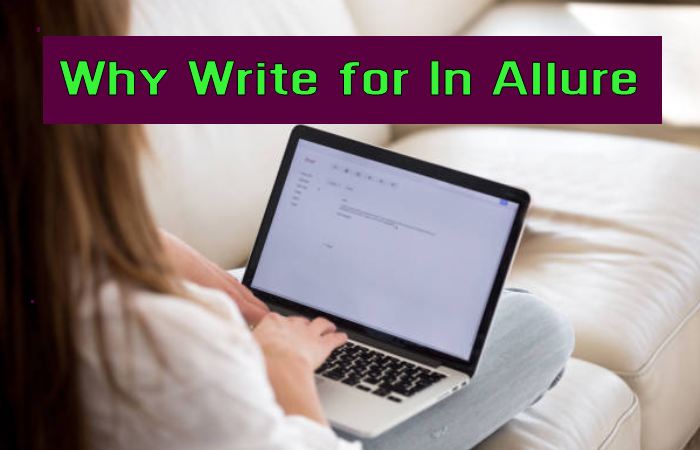Why Write for In Allure