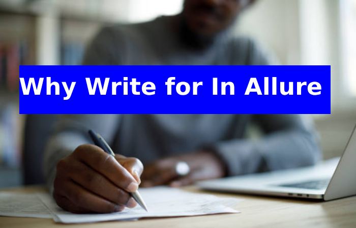 Why Write for In Allure - Sleeping Mask Write for Us
