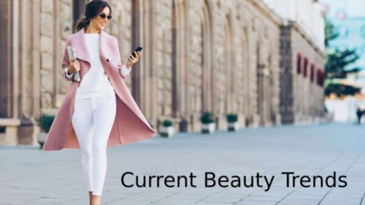 Current Beauty Trends – The Rise And Youthfulness – 2025